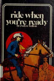 Cover of: Ride when you're ready by Eve Bunting