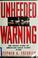 Cover of: Unheeded warning