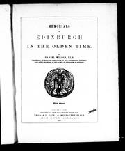 Memorials of Edinburgh in the olden time by Daniel Wilson