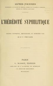 Cover of: L'hérédité syphilitique, leçons cliniques by Alfred Fournier