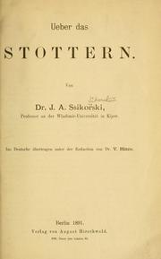 Cover of: Ueber das Stottern by I. A. Sikorskiĭ