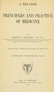 A Treatise on the principles and practice of medicine by Arthur Robin Edwards
