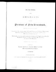 Cover of: Hand book for emigrants to the province of New Brunswick: containing the average price of land, provisions, clothing, farm stock, building and other materials, &c.,  and the rate of wages to mechanics, labourers, &c. : with other necessary information for persons with capital, as well as for mechanics, farm servants, labourers &c. intending to settle in the province