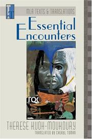 Cover of: Essential Encounters (Texts and Translations Series (Modern Language Association of America). Translations, 10.)