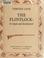 Cover of: The flintlock: its origin and development