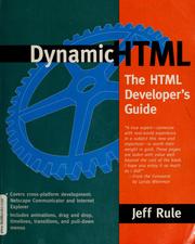 Cover of: Dynamic HTML by Jeff Rule