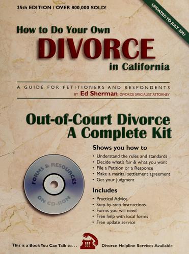 How to do your own divorce in California by Charles Edward Sherman