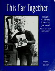 Cover of: This far together by edited by Joanne Hotchkiss, Alice Rogoff, Will Walker.