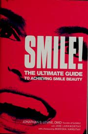 Cover of: Smile! by Jonathan B. Levine
