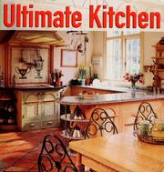 Cover of: The Ultimate Kitchen by 
