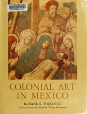 Colonial art in Mexico by Manuel Toussaint