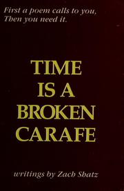 Cover of: Time is a broken carafe