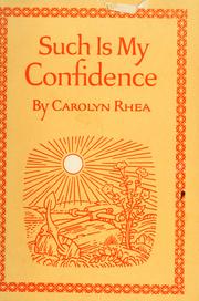Cover of: Such is my confidence