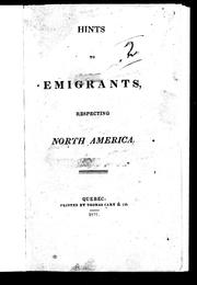 Cover of: Hints to emigrants, respecting North America by Emigrant