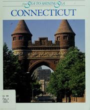 Cover of: Connecticut (From Sea to Shining Sea) by Dennis B. Fradin, Judith Bloom Fradin