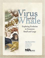 Cover of: Virus and the whale: exploring evolution in creatures small and large