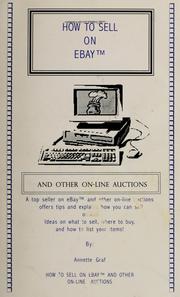 Cover of: How to sell on eBay and other on-line auctions: how to get started and what to sell