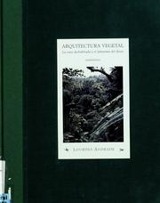 Cover of: Arquitectura vegetal: la casa deshabitada y el fantasma del deseo
