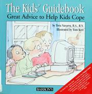 Cover of: The kids' guidebook: great advice to help kids cope