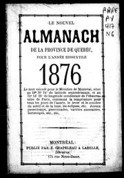 Cover of: Le Nouvel almanach de la province de Québec, pour l'année bissextile 1876 by 