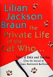 Cover of: The private life of the cat who-- | Jean Little