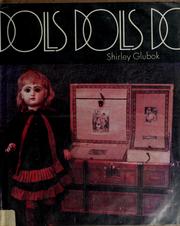 Cover of: Dolls, dolls, dolls