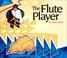 Cover of: The Flute Player