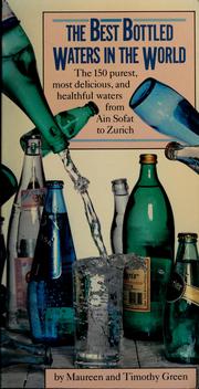 Cover of: The best bottled waters in the world by Maureen Green