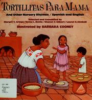 Cover of: Tortillitas para mama, and other nursery rhymes: Spanish and English