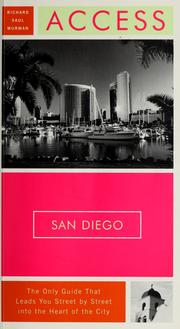 Cover of: Access San Diego by Richard Saul Wurman