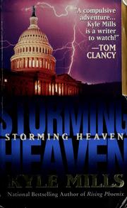 Cover of: Storming heaven by Kyle Mills