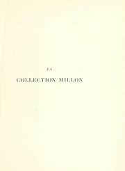 Cover of: La collection Millon: antiquités pré-historiques et gallo-romaines