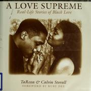 Cover of: A love supreme: real-life stories of Black love