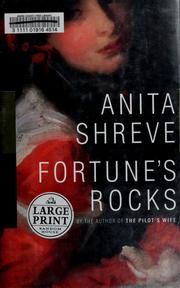 Cover of: Fortune's rocks by Anita Shreve