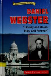 Cover of: Daniel Webster by Bonnie C. Harvey