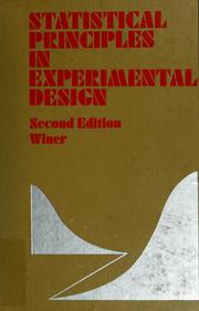 Cover of: Statistical principles in experimental design by B. J. Winer, B. J. Winer
