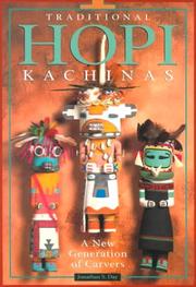 Cover of: Traditional Hopi Kachinas: A New Generation of Carvers