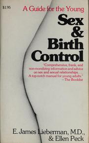 Cover of: Sex & birth control by E. James Lieberman
