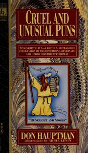 Cover of: Cruel and unusual puns by Don Hauptman