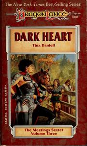 Cover of: Dark Heart (Dragonlance: The Meetings Sextet, Vol. 3)