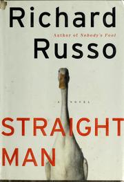 Cover of: Straight man by Richard Russo, Richard Russo