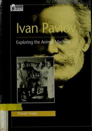 Cover of: Ivan Pavlov: Exploring the Animal Machine (Oxford Portraits in Science)