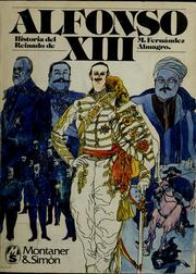 Cover of: Historia del reinado de Alfonso XIII by Melchor Fernández Almagro