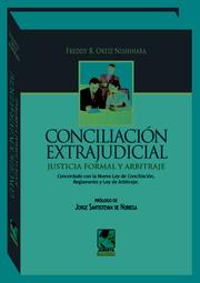 Cover of: Conciliacion extrajudicial: justicia formal y arbitraje