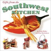 Cover of: Gifts from the Southwest Kitchen