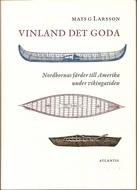 Cover of: Vinland det goda by Mats G. Larsson