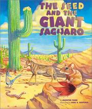 Cover of: The seed and the giant saguaro
