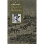 Lee and Jackson's Bloody Twelfth by Johnnie Perry Pearson