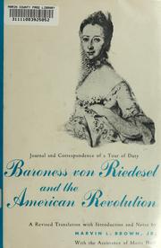 Cover of: Baroness von Riedesel and the American Revolution: journal and correspondence of a tour of duty, 1776-1783.