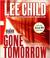 Cover of: Gone Tomorrow (Jack Reacher #13)